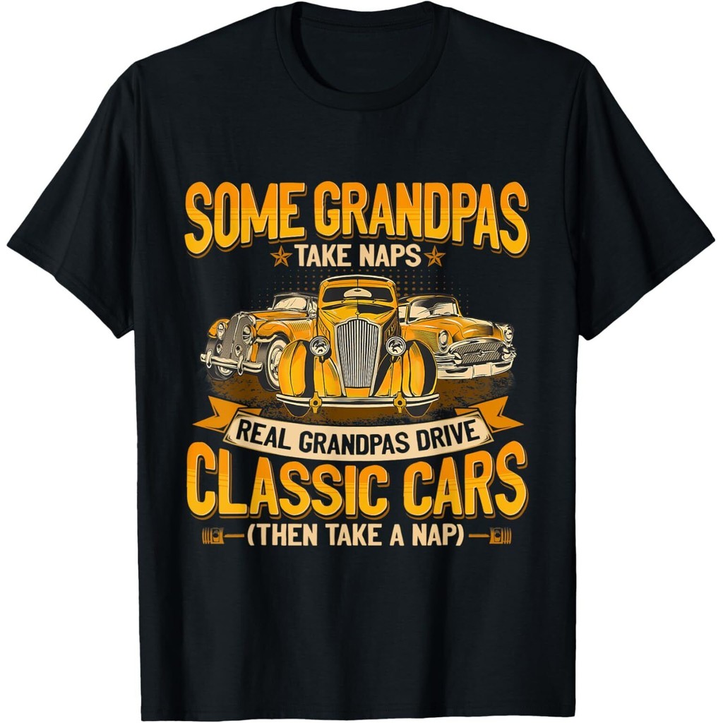 Mới Giới Hạn Một Số Ông Nội Lấy Naps Real Grandpas Drive Cổ Điển Ô Tô Áo Thun