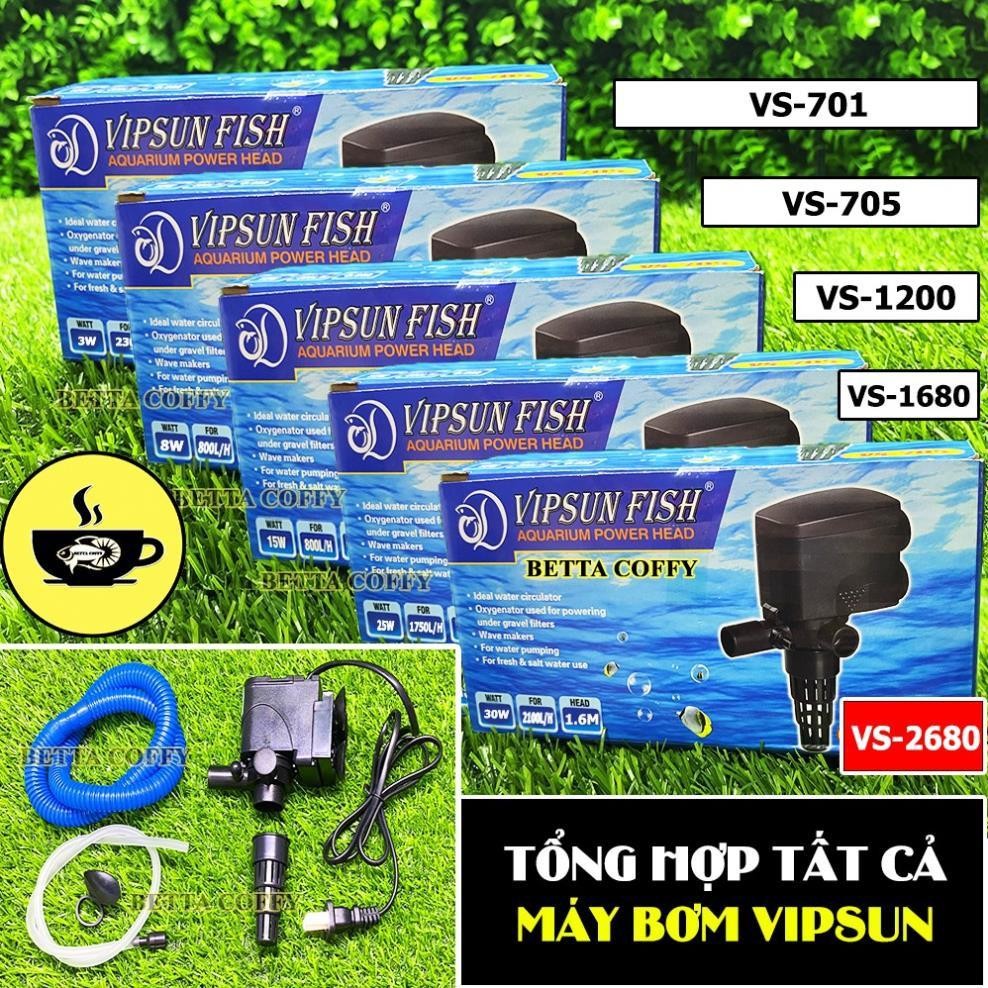 Máy bơm nước hồ cá Vipsun VS 701 - 705 - 1680 - 2680 - 1200