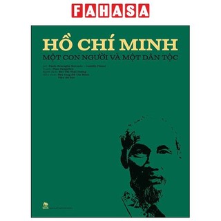 Sách - Hồ Chí Minh - Một Con Người Và Một Dân Tộc - Bìa Cứng