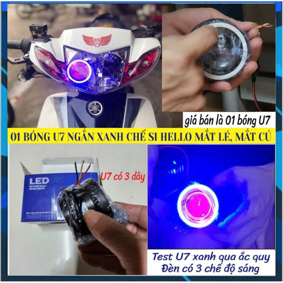 Đèn U7 Ngắn Chế Si Hello Mắt Lé- Đèn Led U7 Mắt Cú 3 Chế Độ Gắn Ô Tô, Xe Máy, Xe Điện- Giá 1 Bóng