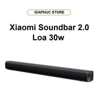 Loa Thanh Xiaomi Soundbar 2.0 Loa công suất 15W x 2 - Bảo hành chính hãng