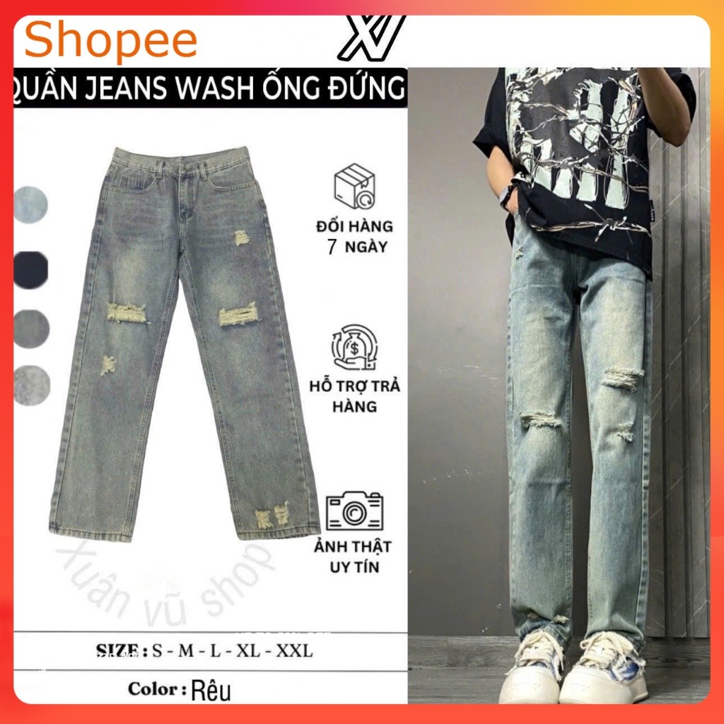 Quần jean nam ống suông Bagy Form Suông Ống Suông Wash Rách Phong Cách mới 4 màu mới nhất jean suông