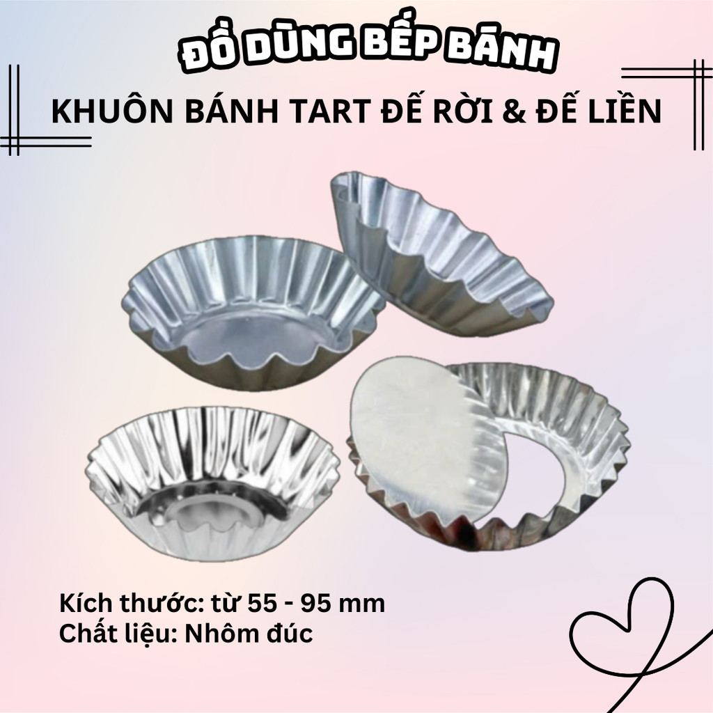 Khuôn nhôm đúc bánh Tart đế rời & đế liền, kích thước 55-95mm. Dùng làm bánh tart, bánh quy...