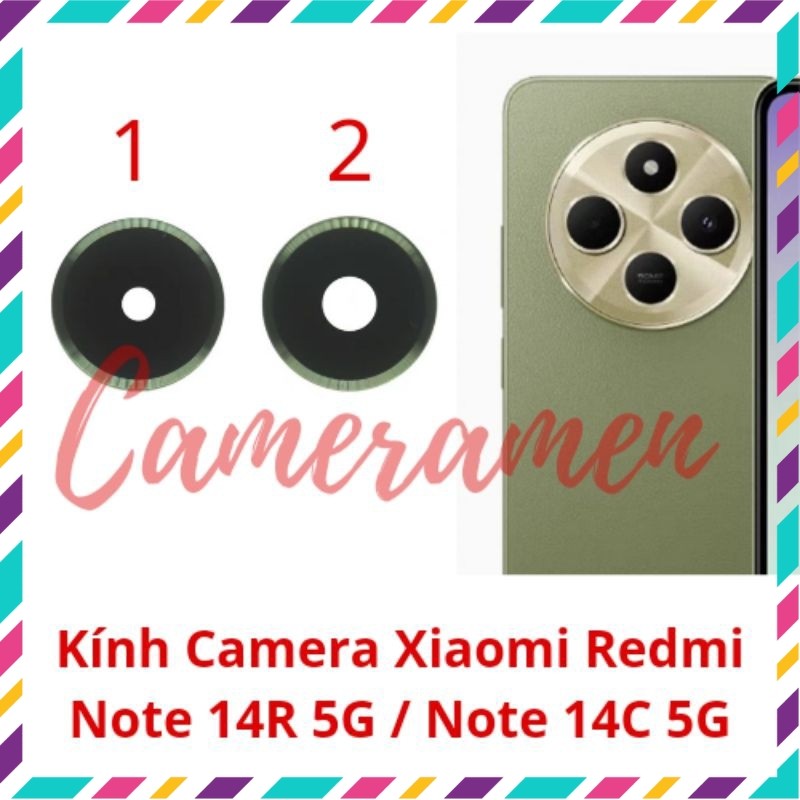 Kính Camera Xiaomi Redmi Note 14R / 14C / 14 R / 14 C