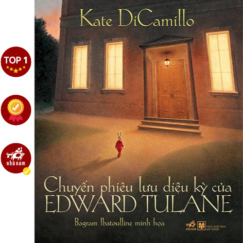 Sách - Chuyến phiêu lưu diệu kỳ của Edward Tulane (Kate DiCamillo)