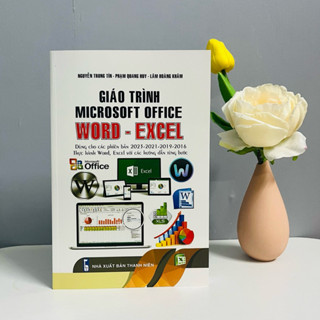 Sách - Giáo Trình Microsoft Office (Word - Excel) - Thực Hành Word - Excel Với Các Hướng Dẫn Từng Bước
