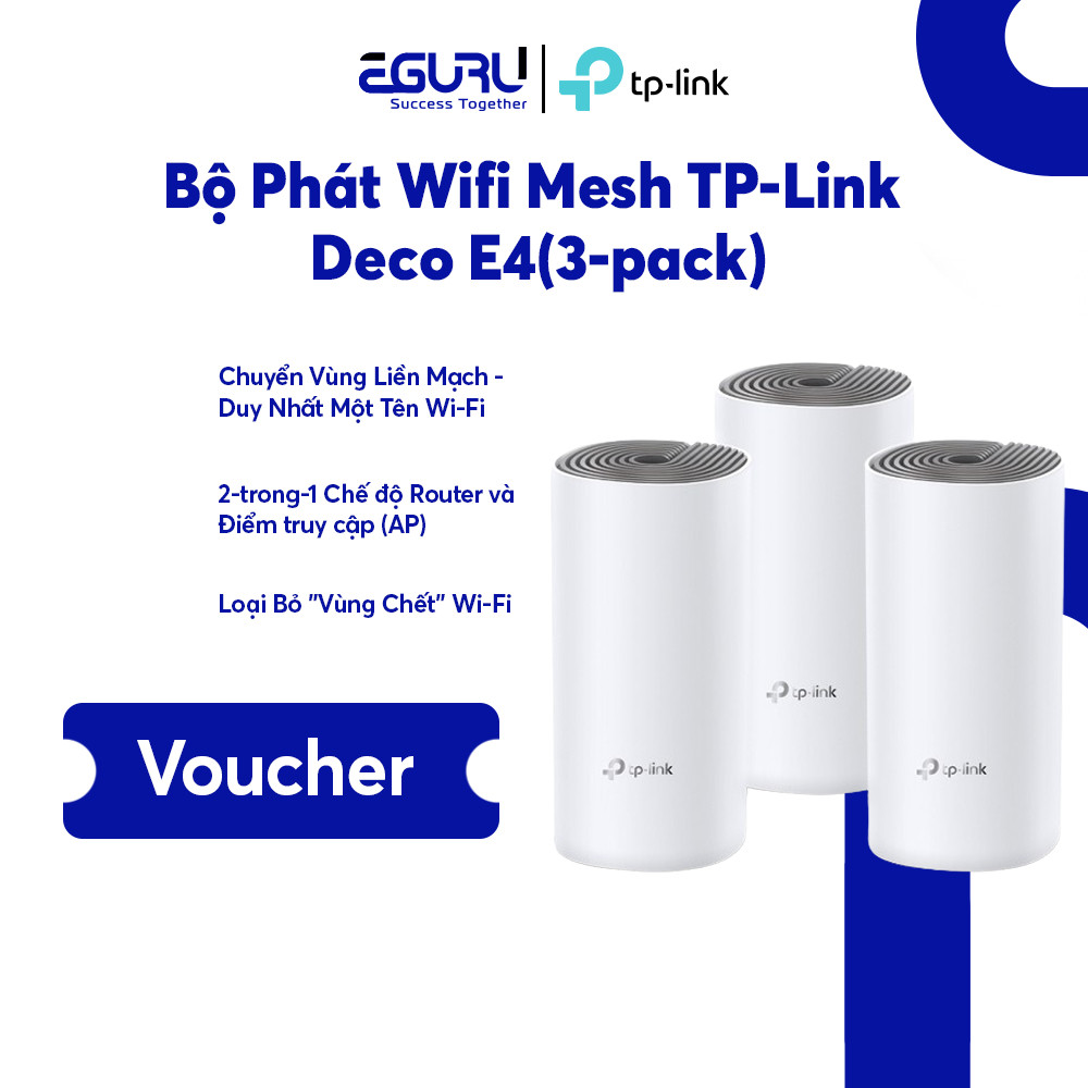 Bộ Phát Wifi Mesh TP-Link Deco E4 | Wifi 5 AC1200 Chính hãng Bảo hành 24 tháng