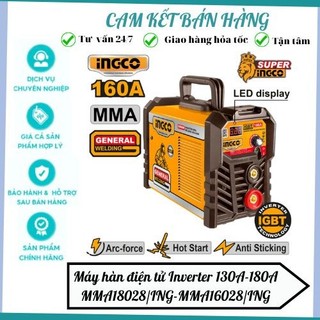 Máy hàn điện tử Inverter 130A-160A -180A Ingco ING-MMA18028/ING-MMA16028/ING-MMA13028