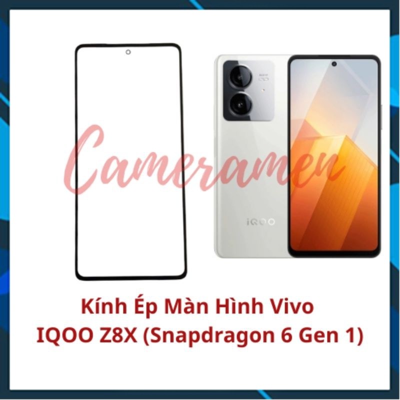 Kính Ép Màn Hình Vivo IQOO Z8X / IQOOZ8X ( Zin )