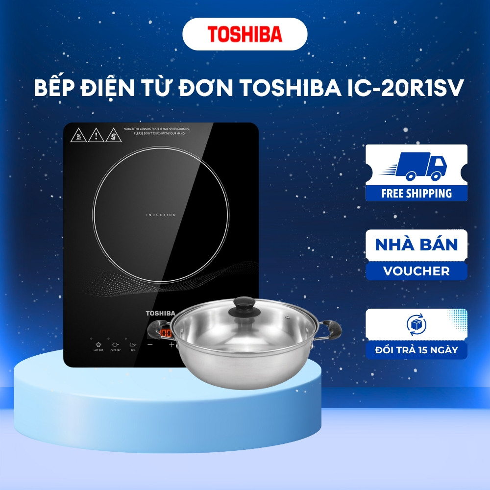 Bếp từ Toshiba IC-20R1SV - Hàng chính hãng, bảo hành 12 tháng