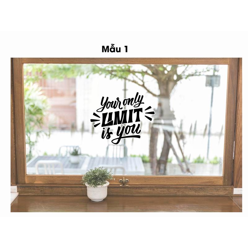Decal Slogan Dán decor cửa kính, cửa ra vào quán cafe, trà sữa - Love yourself, will be kind,...