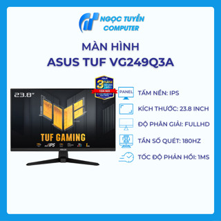 Màn hình Gaming ASUS TUF VG249Q3A (23.8 inch/FHD/Fast IPS/180Hz/1ms/Loa)