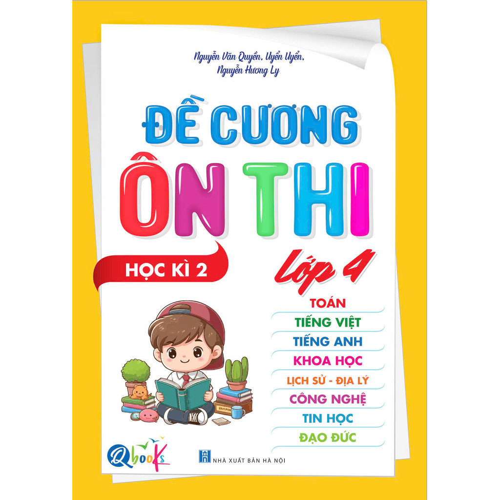 Sách - Đề Cương Ôn Thi Lớp 4 - Học Kì 2 - QBooks - Bản Quyền