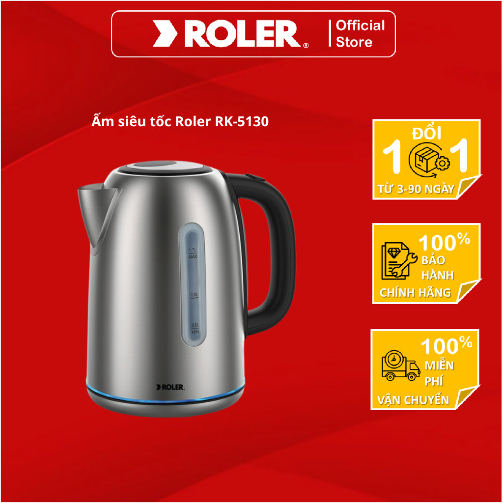 Ấm siêu tốc Roler RK-5130 - 1.7L