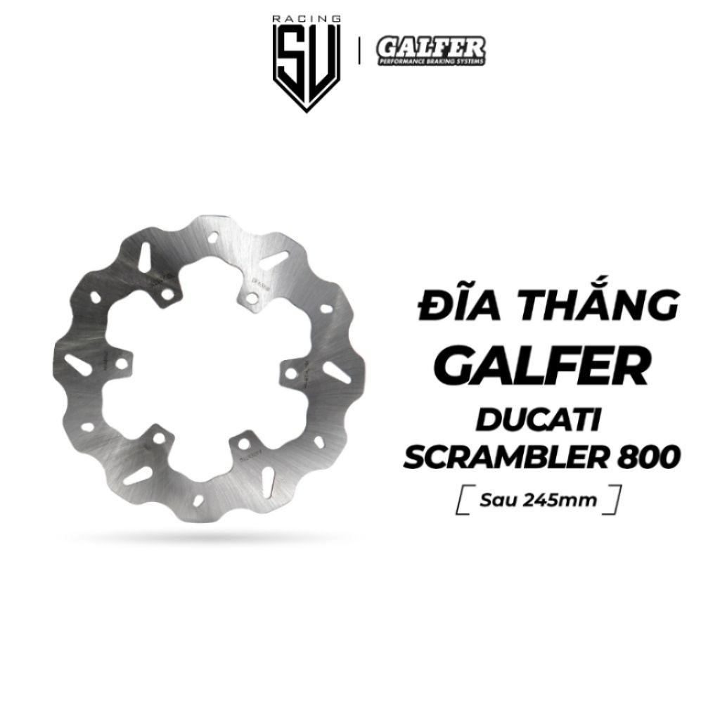 Đĩa sau Galfer Ducati Scrambler 800/1100 - 243,5mm