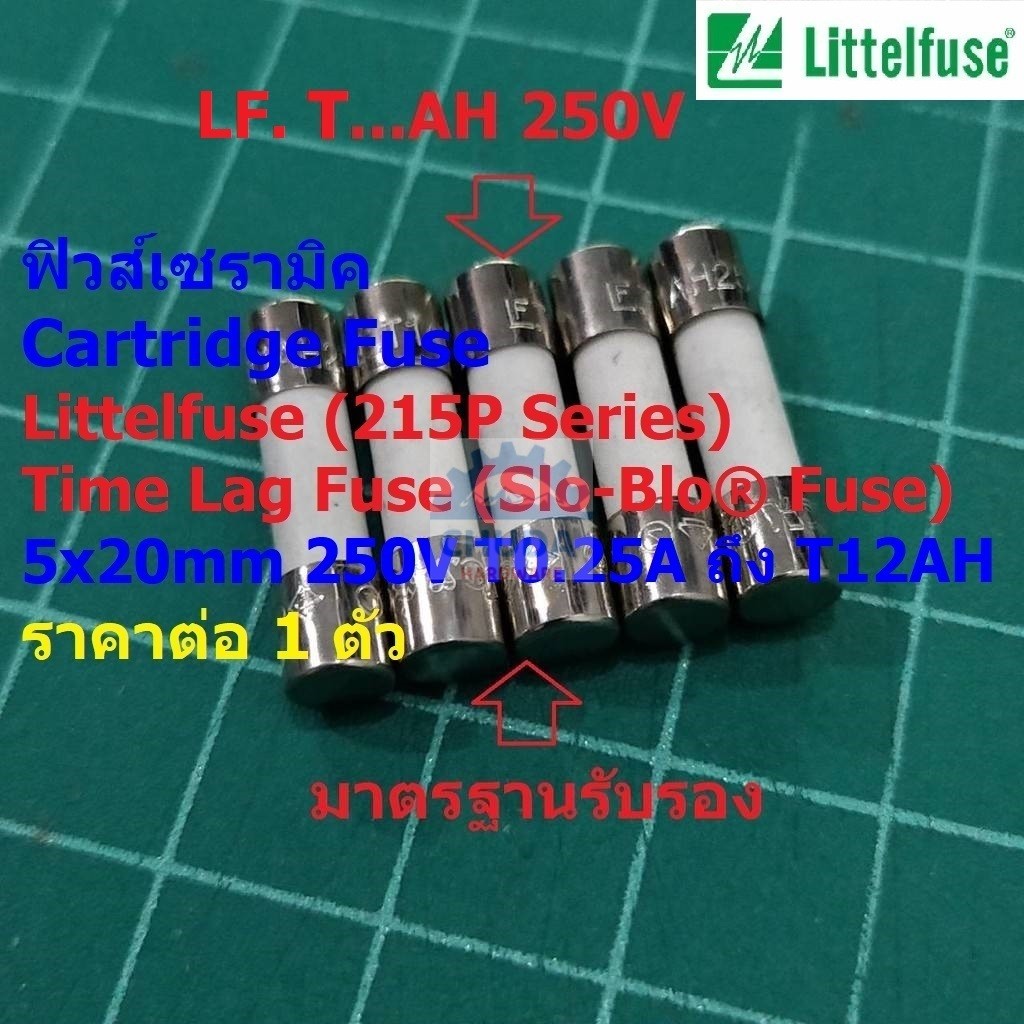 Cầu Chì Gốm Lò Vi Sóng Thời Gian Lag Hộp Mực Ltelfuse LF 5x20mm 250V T0.25AH Đến T12AH C5x20T-LF215P