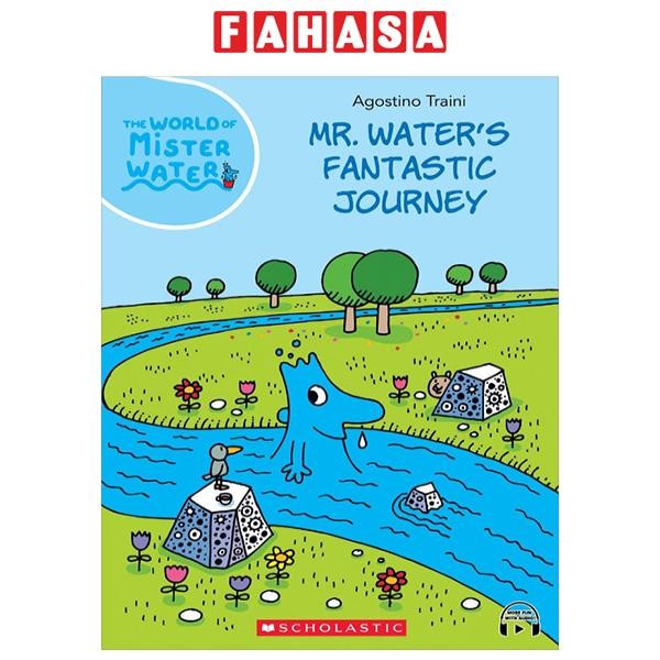 Sách ngoại văn: The World of Mister Water - Book 1 - Mr Water's Fantastic Journey (With Storyplus)