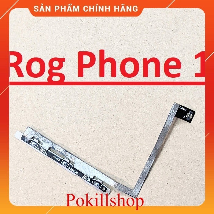 Mạch Dây Nút Nguồn Asus Rog Phone 1 Dây Âm Lượng Linh Kiện Thay Thế