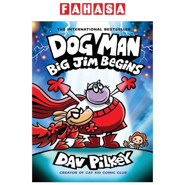 Sách ngoại văn: Dog Man - Book 13 - Big Jim Begins 