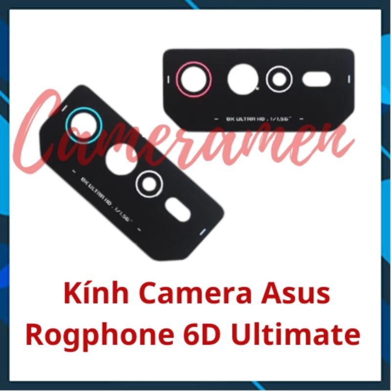 Kính Camera Asus Rogphone 6D Ultimate / Rog Phone 6 D Ultimate ( Có Sẵn Hàng )