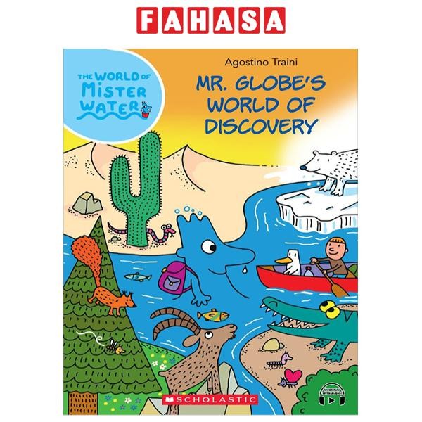 Sách ngoại văn: The World of Mister Water - Book 12 - Mr. Globe's World Of Discovery (With Storyplus