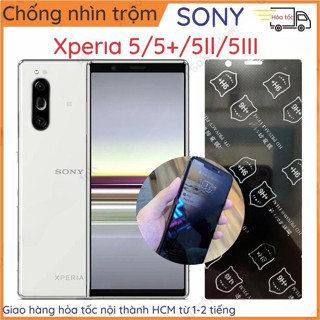  Dán chống nhìn trộm Sony Xperia 5 II II III IV V  mark 1 2 3 4 5  cường lực dẻo nano & PPF tự phục hồi 