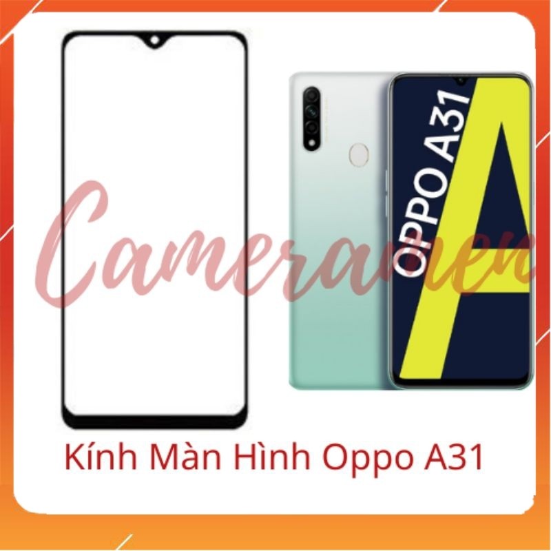 Kính Ép / Kính Màn Hình Oppo A31 ( Siêu Sale )