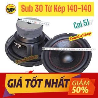 LOA SUB GIA ĐÌNH, LOA SUB CĂNG - LOA SUB 30 -  LOA SUB 3 TAC - GIÁ 1 SUB 30 TỪ KÉP 140-140