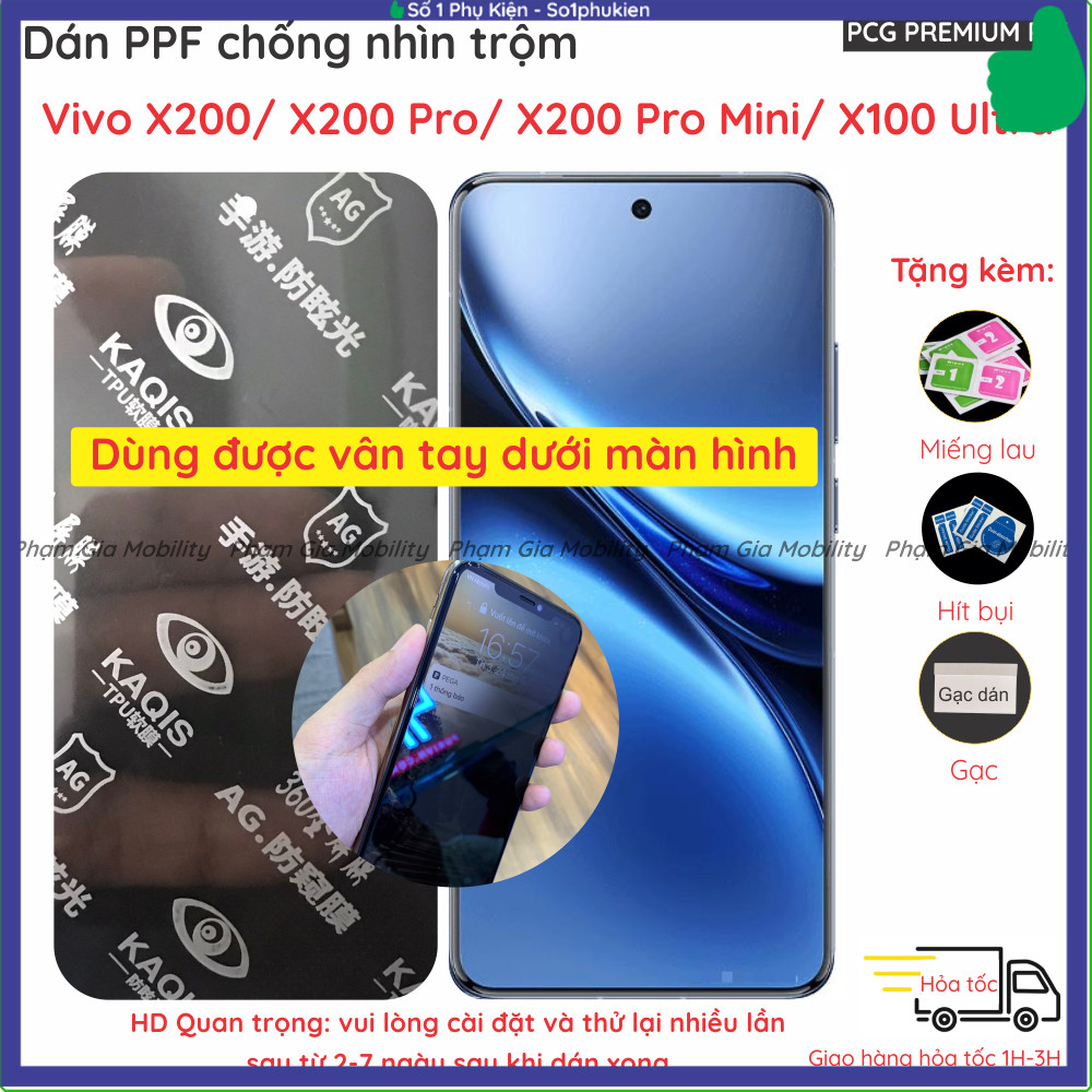 Dán PPF chống nhìn trộm cho Vivo X200/ X200 Pro/ X100 Ultra dùng được vân tay, bảo vệ màn hình chống