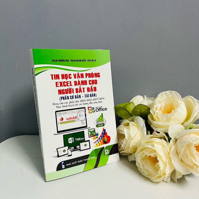 Sách - Tin Học Văn Phòng - Excel Dành Cho Người Bắt Đầu (Phần Cơ Bản)