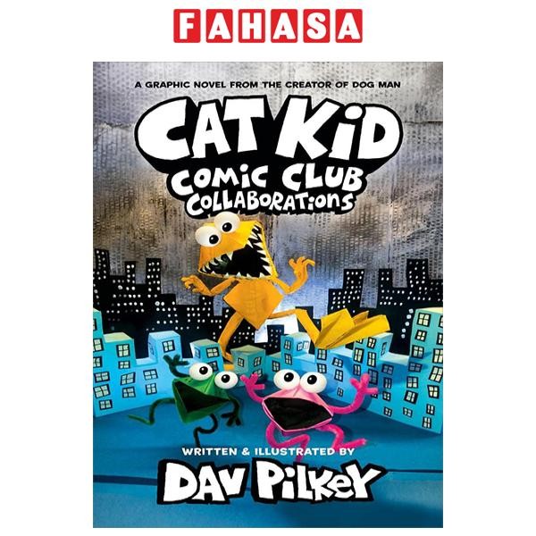 Sách ngoại văn: Cat Kid Comic Club 4 - Collaborations