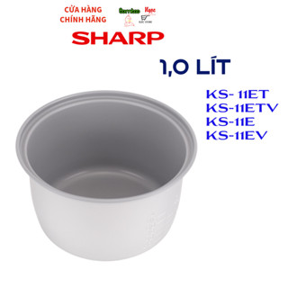 Ruột - Lõi - Lòng Nồi Cơm Điện SHARP 1.0 Lít – Cho KS-11ET / KS-11ETV / KS-R11ST Chống dính