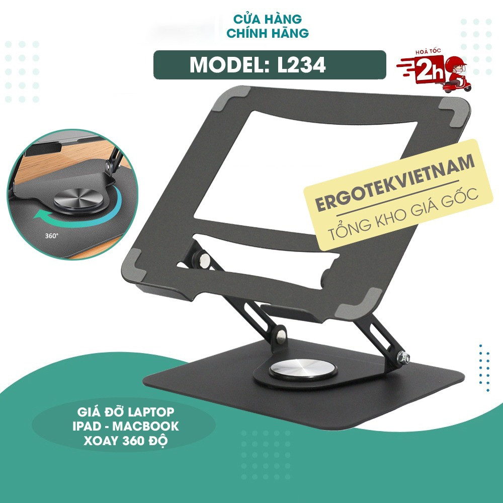 Ergotek L234 - Giá đỡ laptop xoay 360 độ - Điều chỉnh chiều cao - Kệ laptop - Giá đỡ Macbook Ipad [R