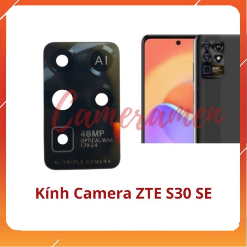 Kính Camera ZTE S30 SE / S30 SE ( Sale Sốc )