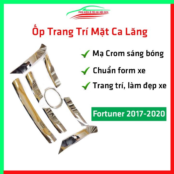 Ốp trang trí mặt ca lăng, calang Fortuner 2017-2020 ốp phía trên trang trí làm đẹp xe