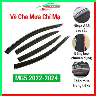 Vè che mưa cho xe MG5 2022-2025 chỉ dành số tự động, số sàn vè chỉ mạ
