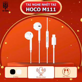  Tai Nghe Có Dây Hoco M111 dùng cho LN dây Tráng Men TPE dùng cho 6 7 8 X 11 12 13 14 Dài 120cm. 