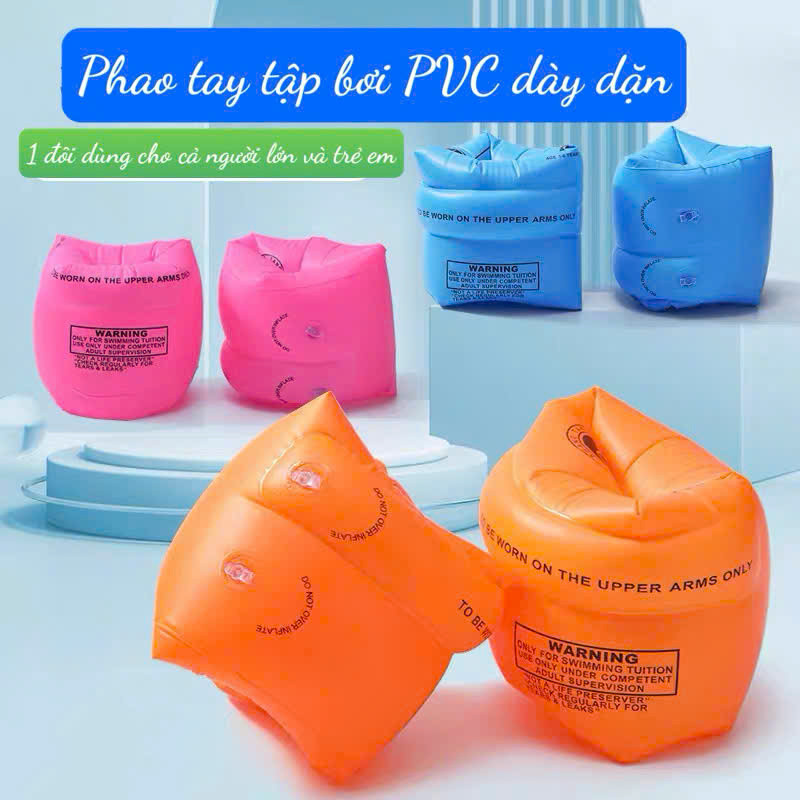 Phao Tay Tập Bơi Trẻ Em Người Lớn – Phao Bơi Tay An Toàn, Chất Liệu PVC Dày, Dễ Bơm Hơi