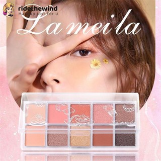 【COD】 LAMEILA Eyeshade Plate 10 Color Waterproof Sweat-proof Pearlescent Matte Lasting Color Rendering Delicate Non Flying Powder Eye Makeup