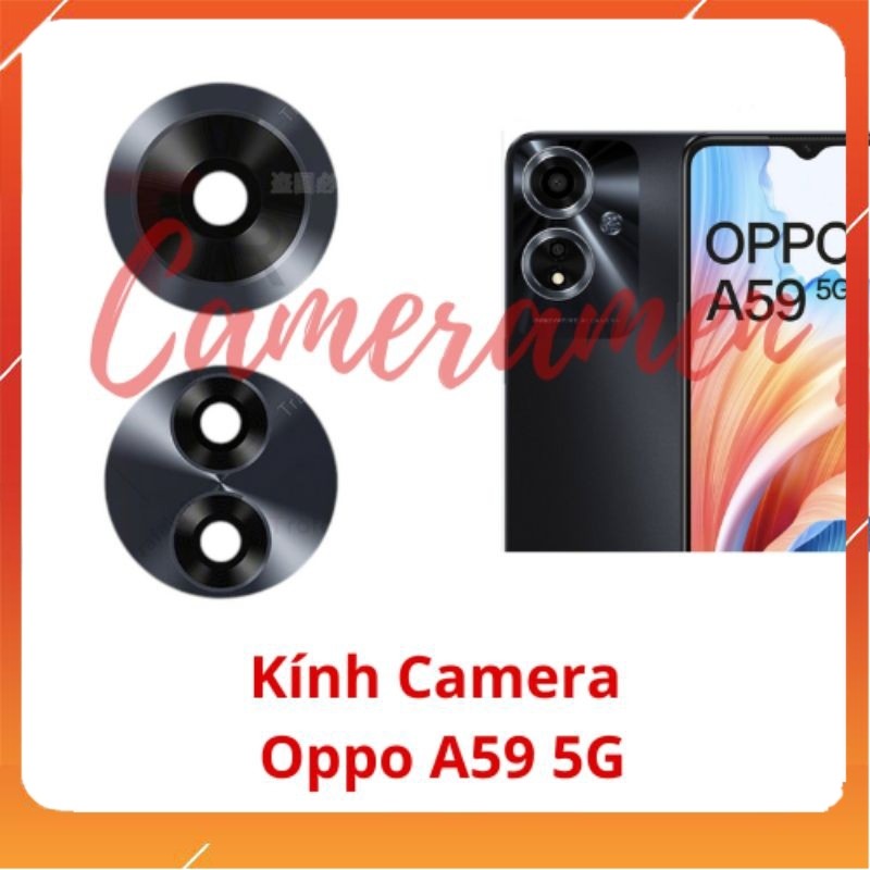 Kính Camera Oppo A59 5G ( Siêu Sale )
