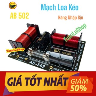 MẠCH PHÂN TẦN 2 ĐƯỜNG TIẾNG AB – 520 – GIÁ 01 MẠCH 2 LOA XỊN SÒ AB502 - MẠCH LOA