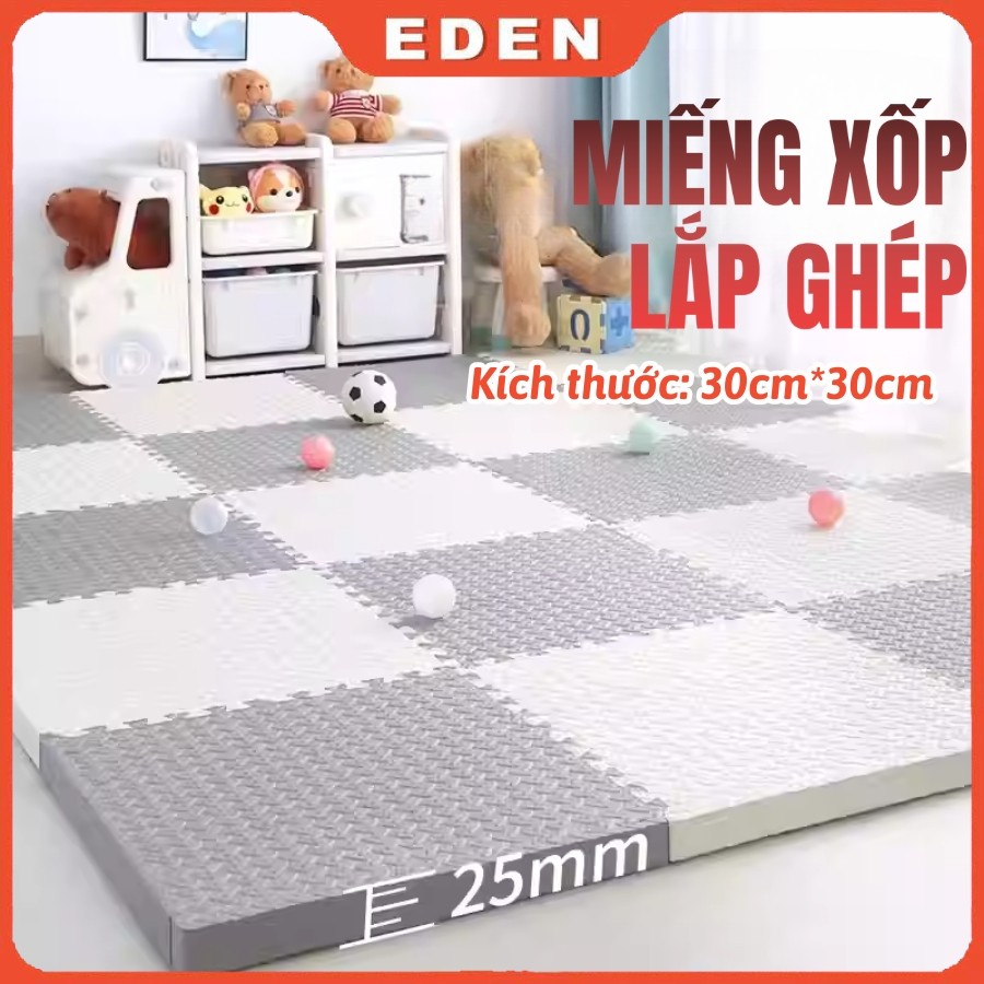 Thảm Xốp Lót Ghép Sàn Dày 2.5cm KT 30x30cm, Xốp Lót Sàn EVA Dày Lót Sàn Nhà