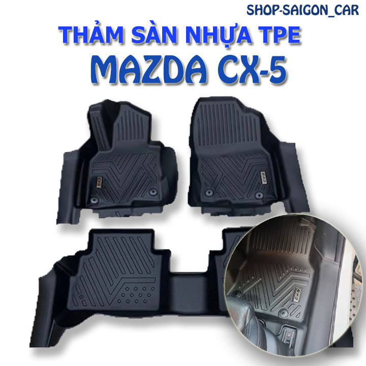 Thảm lót sàn nhựa TPE- Mazda CX5 2024, CX5 2018 đến 2024 2025 đúc TRÀN VIỀN nguyên khối lắp vừa theo