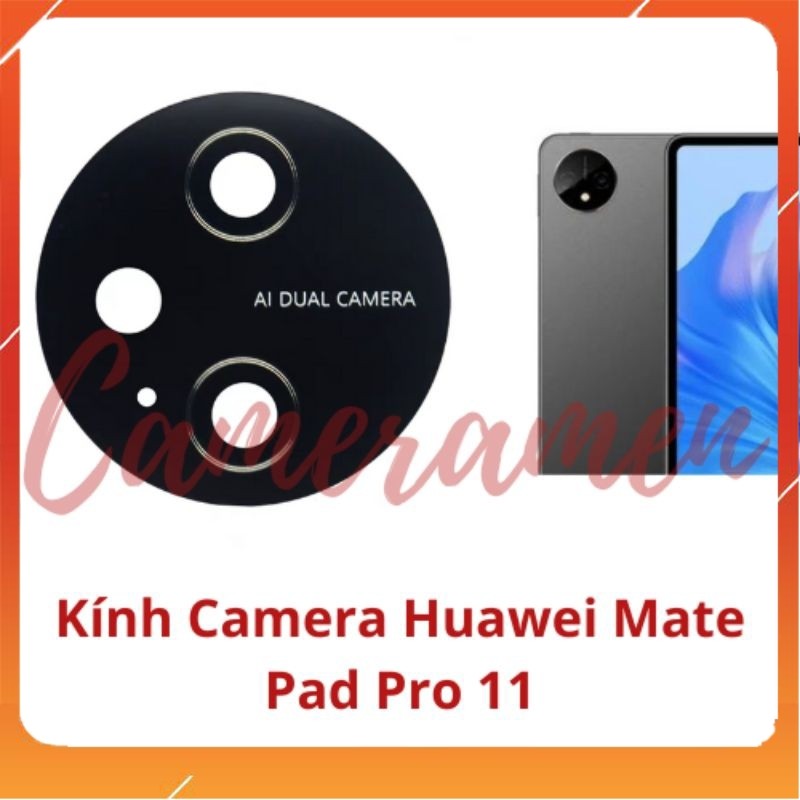 Kính Camera Huawei Mate Pad Pro 11 ( Siêu Sale )
