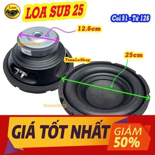 LOA SUB 25, SUB ĐIỆN 25, CỦ LOA SIÊU TRẦM 25 –GIÁ 1 CẶP - LOA SUB BASS 25