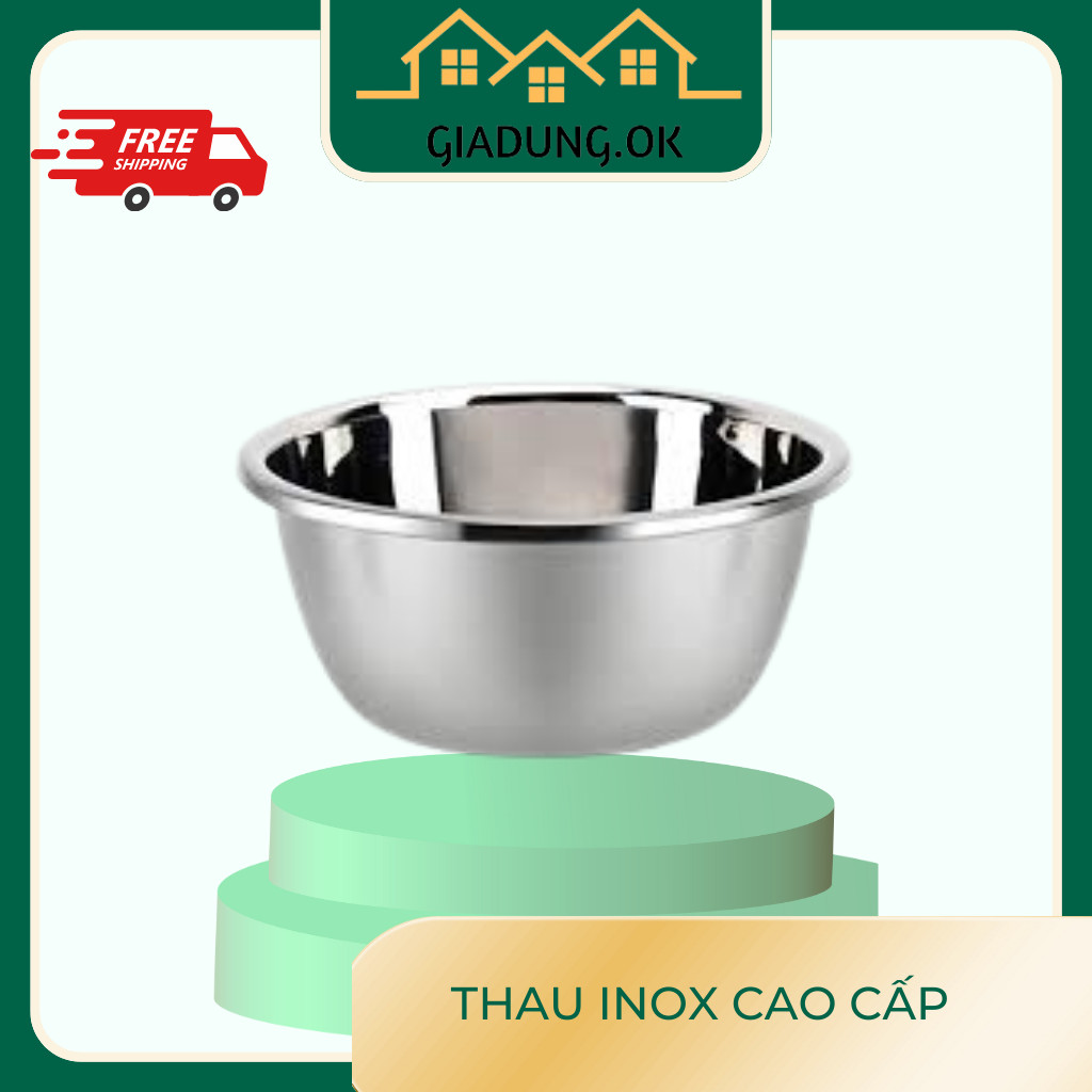 Thau inox  Chậu Inox 304 - Âu Inox 304 Hàng Cao Cấp Nhập Khẩu Trực Tiếp Dày Dặn, Đẹp.