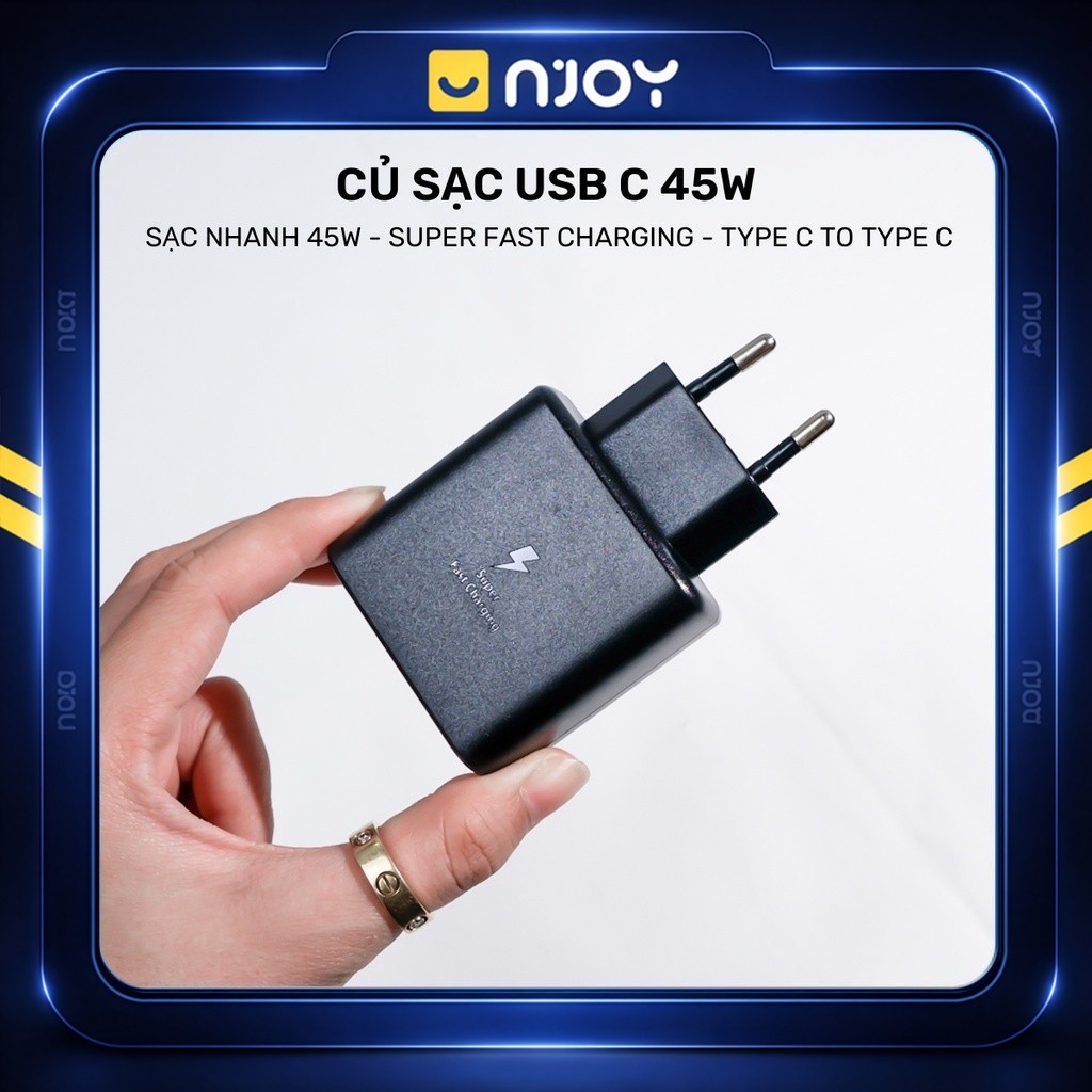 Bộ sạc nhanh 45w SS chân cắm Type C Cho Điện Thoại Android Njoyshop