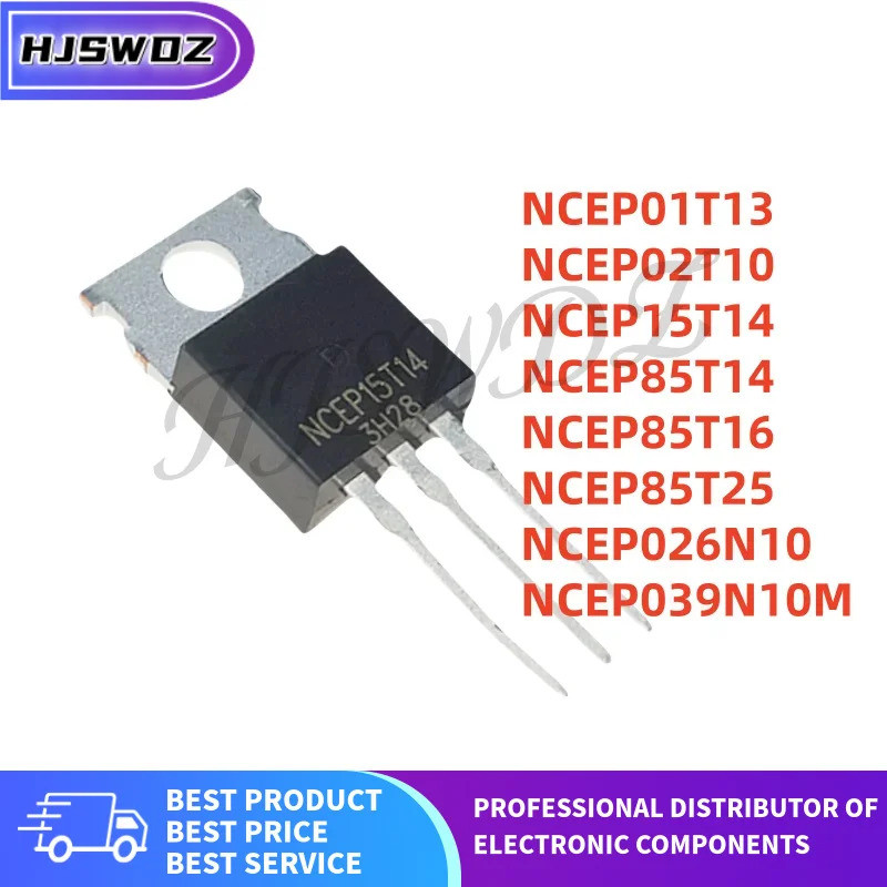 10 Cái / lốc NCEP01T13 NCEP02T10 NCEP15T14 NCEP85T16 NCEP85T25 NCEP85T14 NCEP026N10 NCEP039N10M TO-2