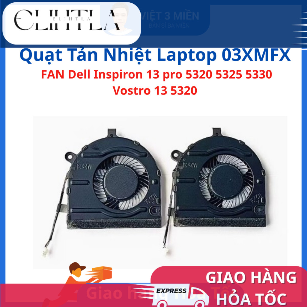 FAN Quạt tản nhiêt CPU Laptop Cho Dell Inspiron 13 pro 5320 5325 5330 Vostro 13 5320 03XMFX 3XMFX ZI