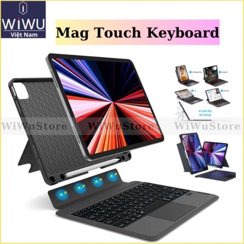 Bao da bàn phím Wiwu Mag touch kèm TrackPad cho iPad Air M3 11 inch  , Pro M4 , Air 6 M2 11" Gen 10 